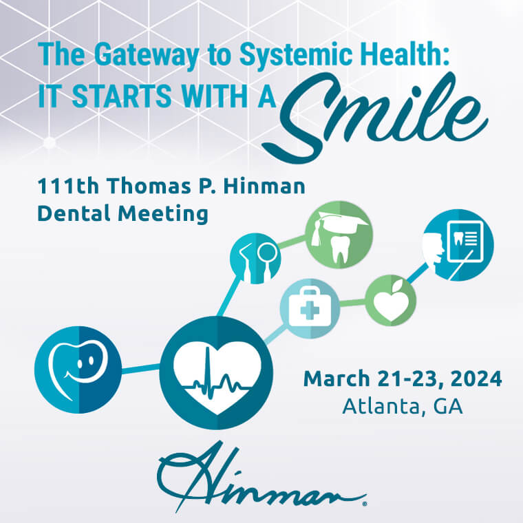 111th Thomas P. Hinman Dental Meeting