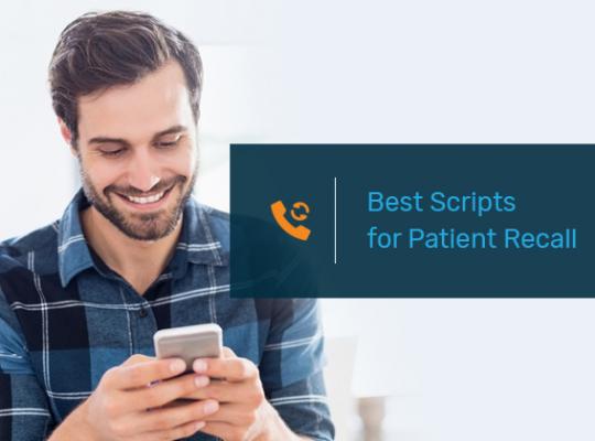 Best Scripts for Patient Recall