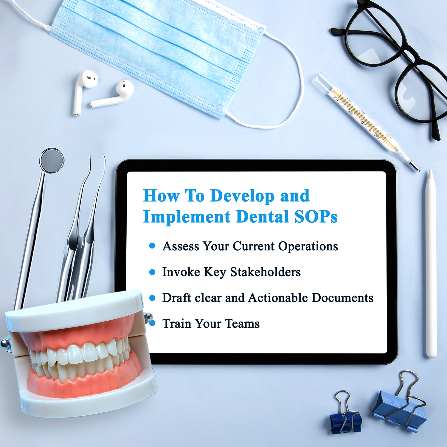 How To Develop and Implement Dental SOPs