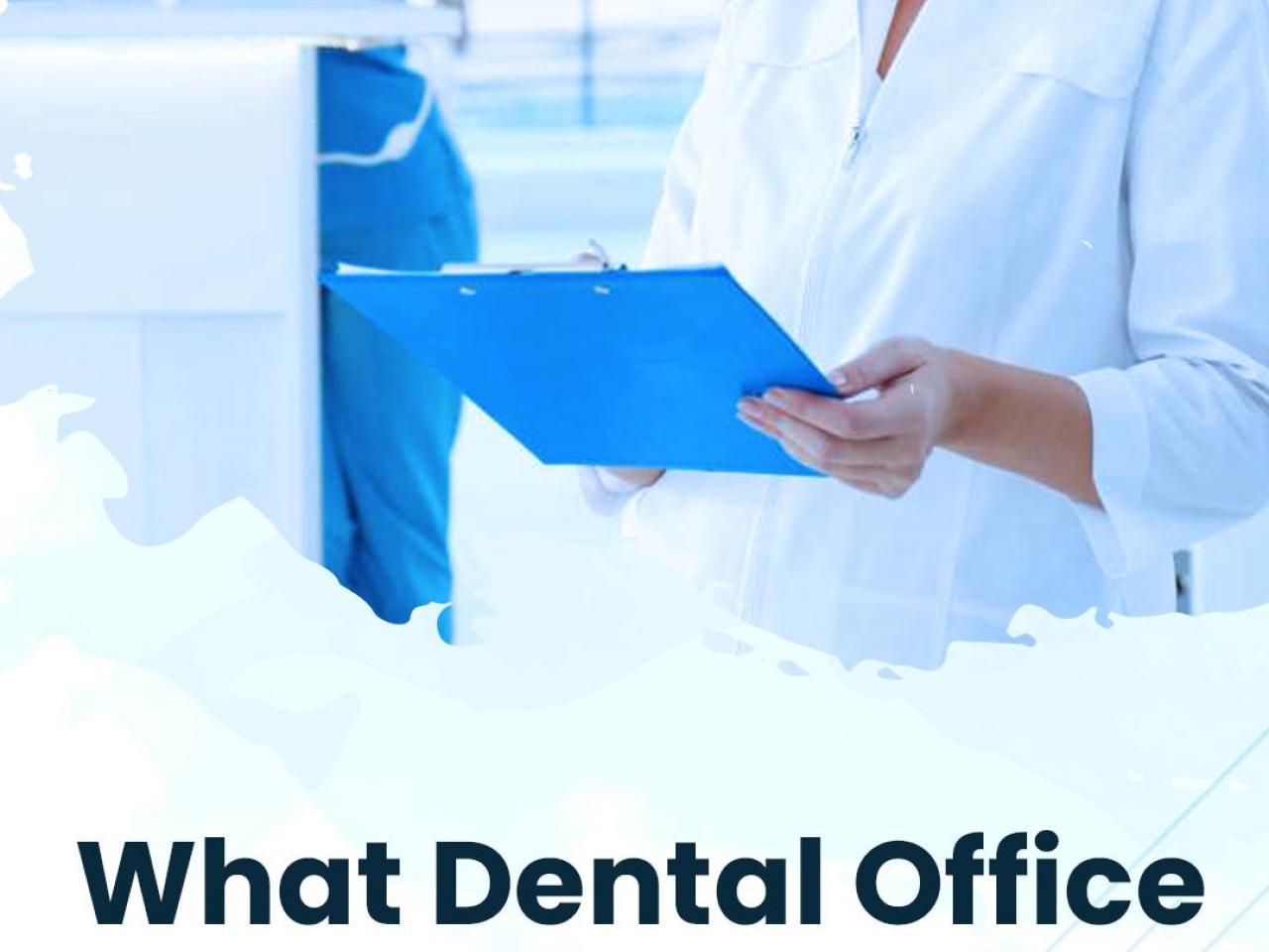 What Dental Office Managers Want In 2023