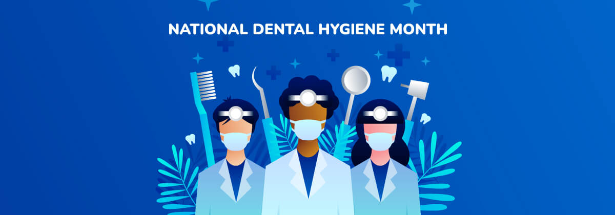 Leveraging National Dental Hygiene Month To Book More Appointments