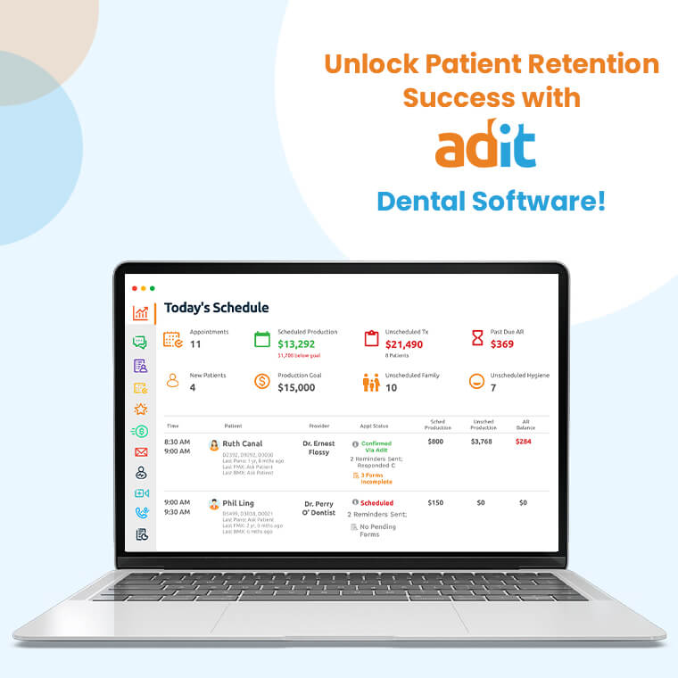 Unlock Patient Retention Success with Adit Dental Software