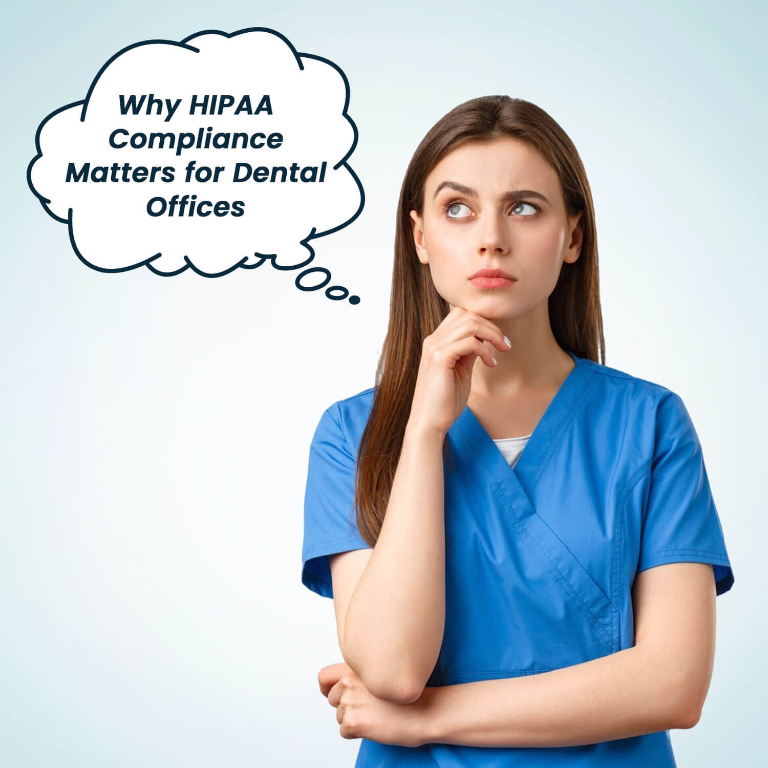 Why HIPAA Compliance Matters for Dental Offices